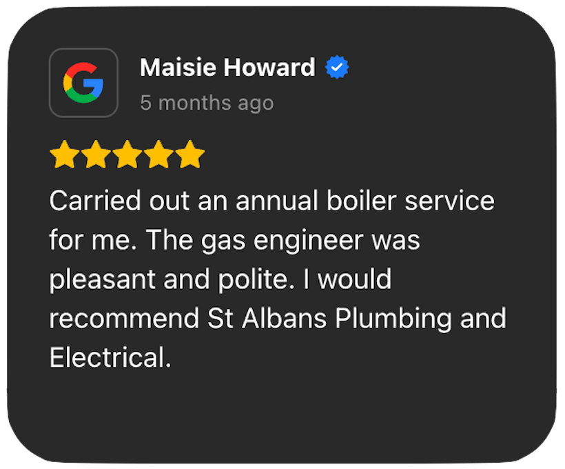 Carried out an annual boiler service for me. The gas engineer was pleasant and polite. I would recommend St Albans Plumbing and Electrical.